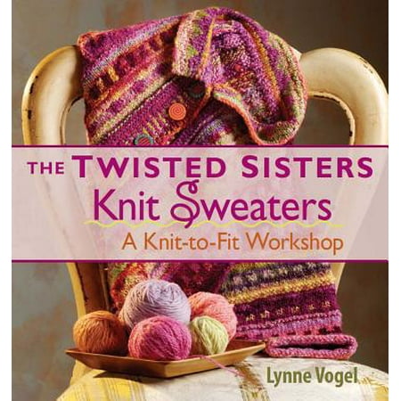 The Twisted Sisters Knit Sweaters - eBook