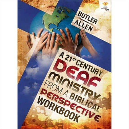 Cicso Independent B1225 A 21st Century Deaf Ministry From a Biblical Perspective Workbook