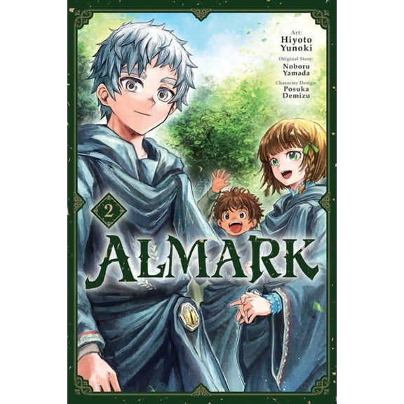 Almark (Manga) Almark, Vol. 2 (Manga): Volume 2, Book 2, (Paperback)