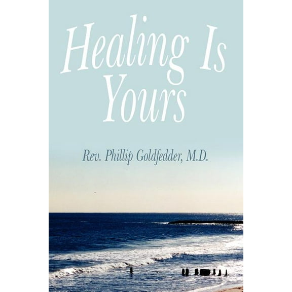 Healing Is Yours, (Paperback)