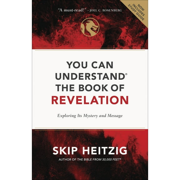 You Can Understand the Book of Revelation : Exploring Its Mystery and Message (Paperback)
