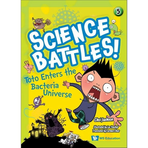 Toto Enters the Bacteria Universe, (Paperback)