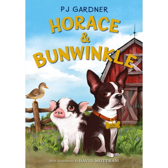 Horace & Bunwinkle Horace & Bunwinkle, Book 1, (Paperback)