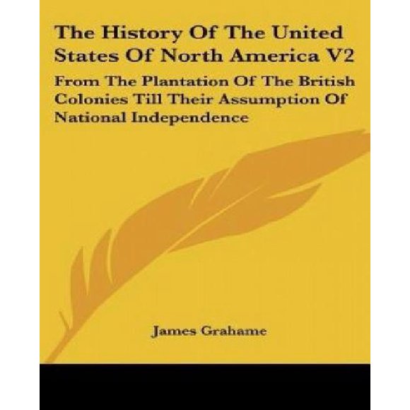 History of the United States of North America V2