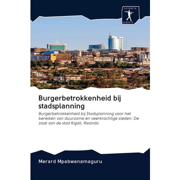 Burgerbetrokkenheid bij stadsplanning (Paperback)