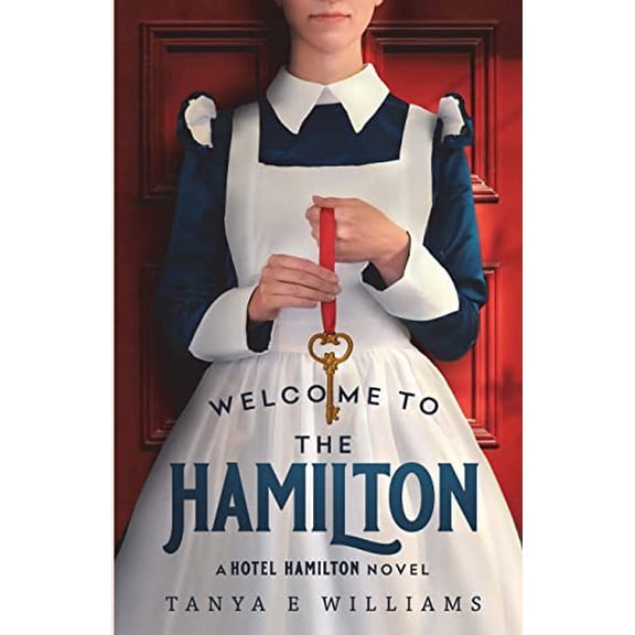 Pre-Owned Welcome To The Hamilton: A Hotel Hamilton Novel (Paperback) 1989144179 9781989144176