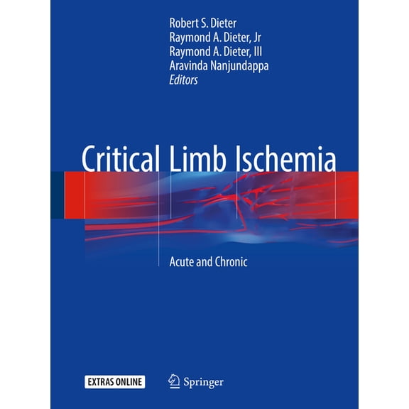 Critical Limb Ischemia: Acute and Chronic, (Hardcover)