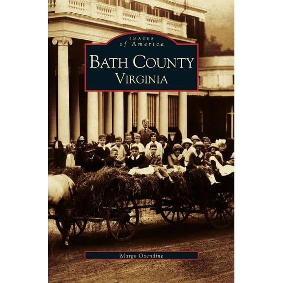 Bath County, Virginia (Hardcover)