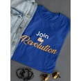 thumbnail image 3 of Join The Revolution  T-Shirt Women -Image by Shutterstock, Female 3X-Large, 3 of 4