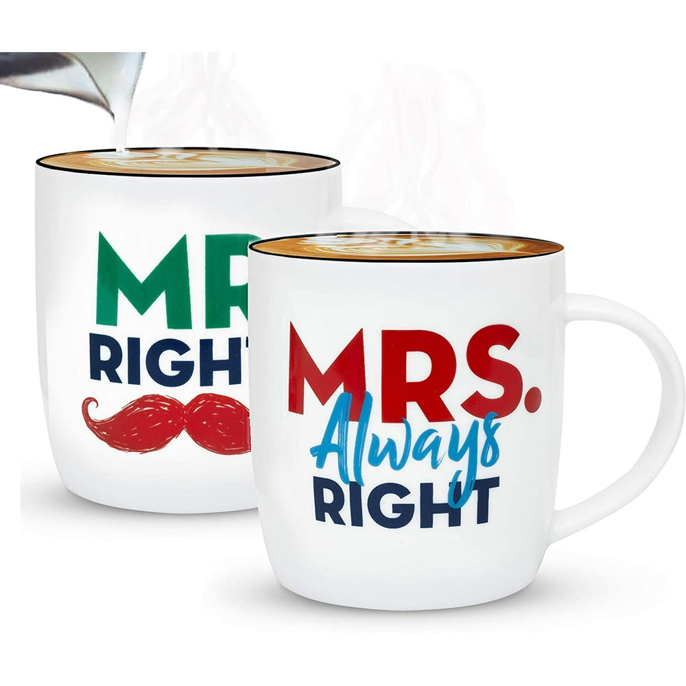 Triple Gifffted Mr Right and Mrs Always Right Coffee Mugs