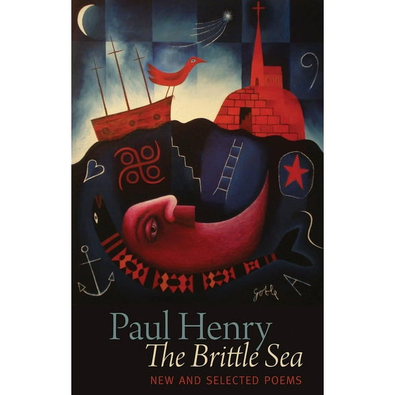 The Brittle Sea : New and Selected Poems (Paperback)
