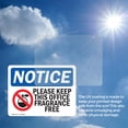 thumbnail image 6 of (2 Pack) Please Keep This Office Fragrance Free Sign With Symbol OSHA Notice Sign 5 Inch X 3.5 Inch Vinyl Label Decal Sticker Weather Resistant, UV Protected for Workplace, Business,, 6 of 7