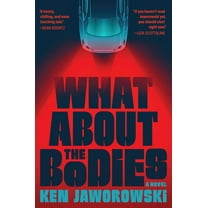What about the Bodies, (Hardcover)
