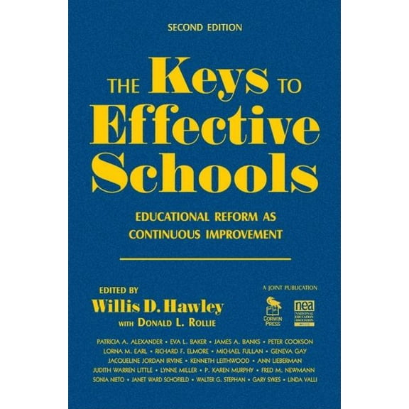 The Keys to Effective Schools: Educational Reform as Continuous Improvement, (Hardcover)