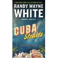 thumbnail image 2 of Cuba Straits, Randy Wayne White Paperback, 2 of 3