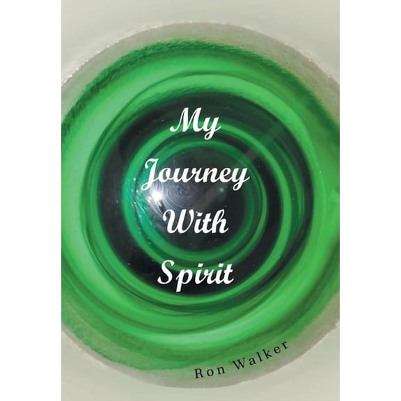 My Journey With Spirit, (Hardcover)
