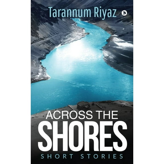 Across the Shores: Short Stories (Paperback)