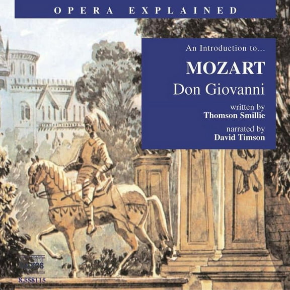 Naxos - Don Giovanni [AUDIO BOOKS]