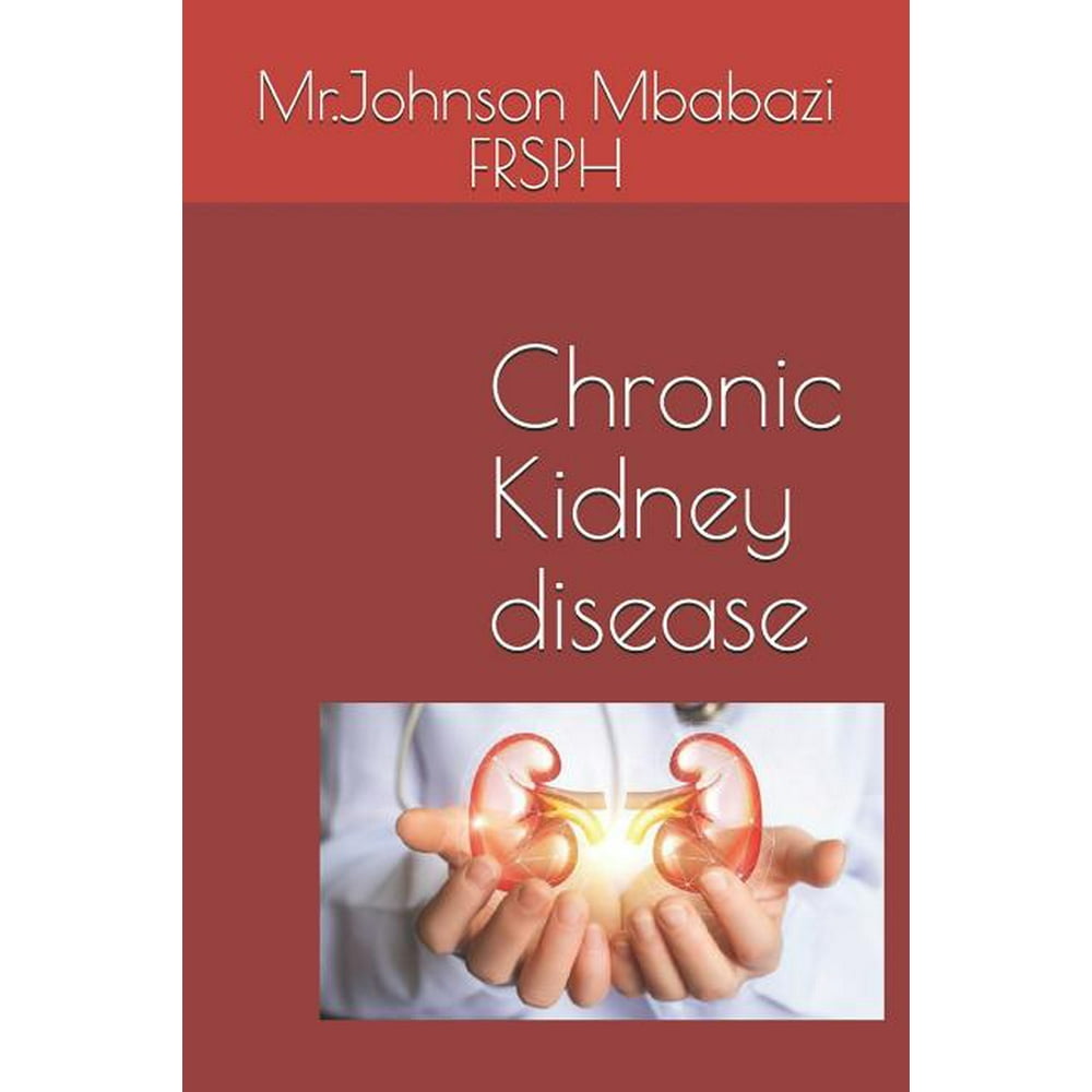 Chronic Kidney disease (Paperback)