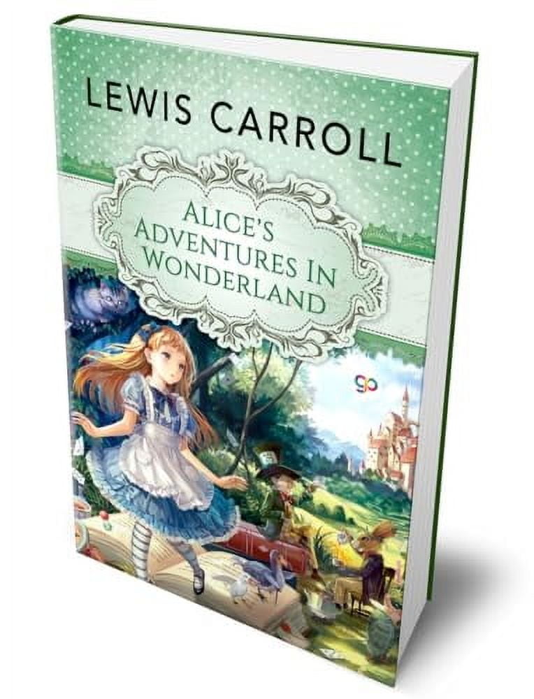 Alice's Adventures in Wonderland: Alice's Adventures in