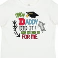 thumbnail image 4 of Inktastic My Daddy Did It and He Did It for Me with Graduation Cap Boys Toddler T-Shirt, 4 of 5