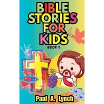 Bible Stories for Kids Bible Stories for Kids, Book 1, (Paperback)
