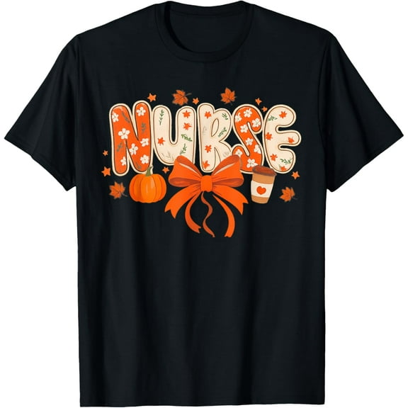 Nurse Fall Autumn Pumpkin Spice Coffee Thanksgiving T-Shirt TShirt