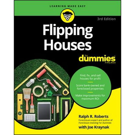 Flipping Houses for Dummies (Best Way To Make Money Flipping Houses)
