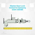 thumbnail image 4 of EvertechPRO Washer Door Switch DC64-00519B for Samsung WF42H5000AW Parts and Samsung Washer Parts and Samsung Washer Machine Parts, Fits Whirlpool WP8182634 8182634 34001265 8181700 1094190 AH972231, 4 of 6