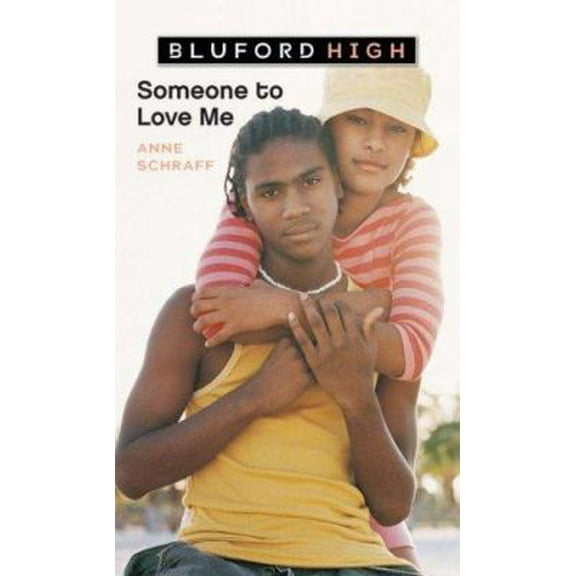 Pre-Owned Someone to Love Me (Bluford High Series #4) (Unknown) 0439904862 9780439904865
