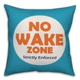 thumbnail image 2 of Creative Products No Wake Zone 16x16 Spun Poly Pillow, 2 of 3