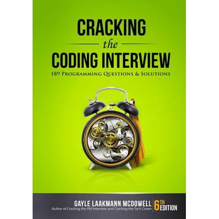 Cracking the Coding Interview : 189 Programming Questions and