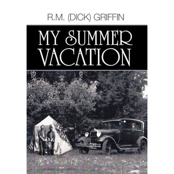 My Summer Vacation (Hardcover)