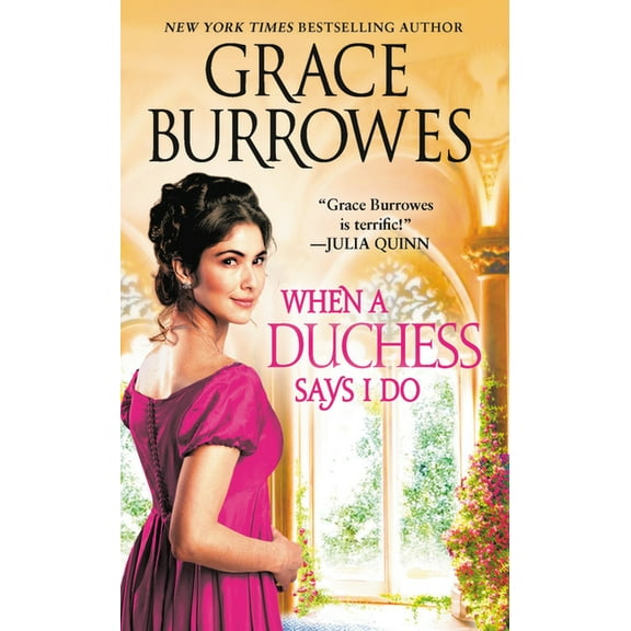 Rogues to Riches When a Duchess Says I Do, Book 2, (Paperback)