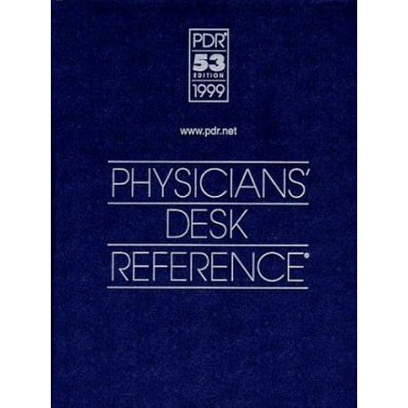 The Physicians' Desk Reference 1999 (53rd ed) [Hardcover - Used]