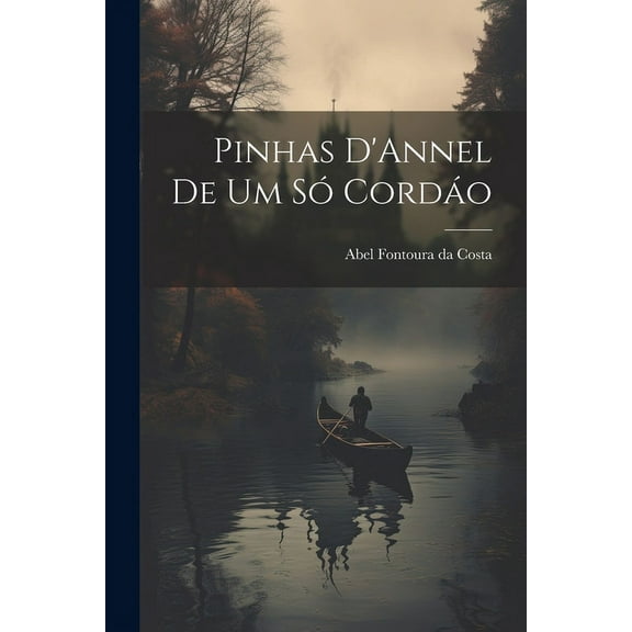 Pinhas D'Annel de Um Só Cordáo (Paperback)