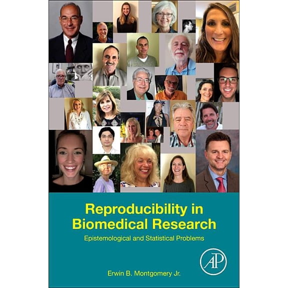 Reproducibility in Biomedical Research: Epistemological and Statistical Problems, (Paperback)
