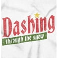 thumbnail image 2 of Christmas Dashing Through The Snow Sweatshirt for Men or Women Brisco Brands S, 2 of 6