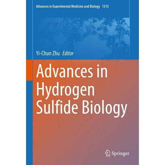Advances in Experimental Medicine and Bi Advances in Hydrogen Sulfide Biology, Book 1315, (Hardcover)