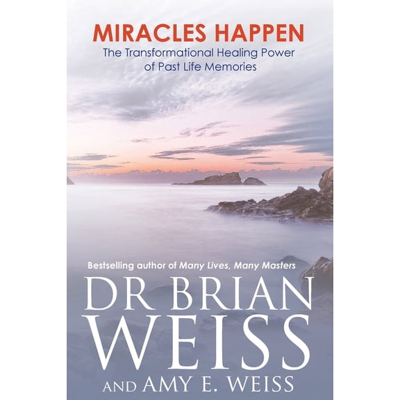 Pre-Owned Miracles Happen: The Transformational Healing Power of Past Life Memories (Paperback) 1401938396 9781401938390