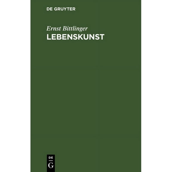 Lebenskunst: Der Weg Zum Deutschen Kulturprogramm, (Hardcover)