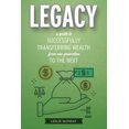 thumbnail image 2 of L'héritage, un Guide pour Réussir le Transfert de Richesse d'Une Génération à l'Autre, 2 of 2