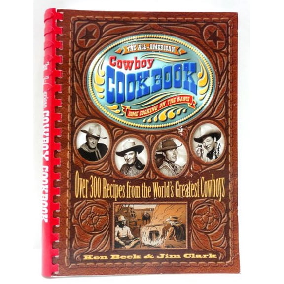 Pre-Owned The All-American Cowboy Cookbook: Home Cooking on the Range, 9781558533653, 1558533656, Paperback,