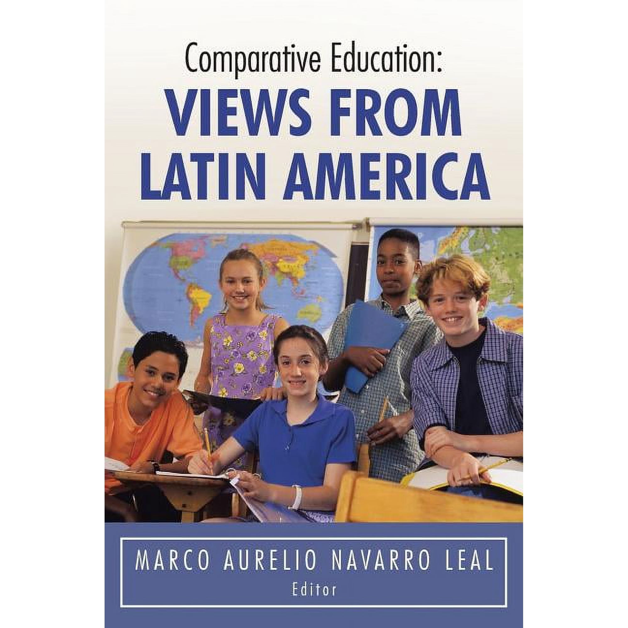 Comparative Education: Views from Latin America, (Paperback)