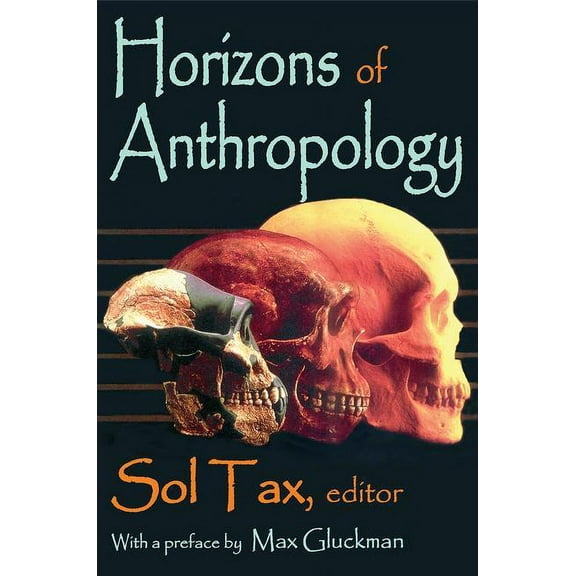 Horizons of Anthropology, (Paperback)
