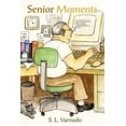 thumbnail image 1 of Pre-Owned Senior Moments (Paperback), 1 of 1
