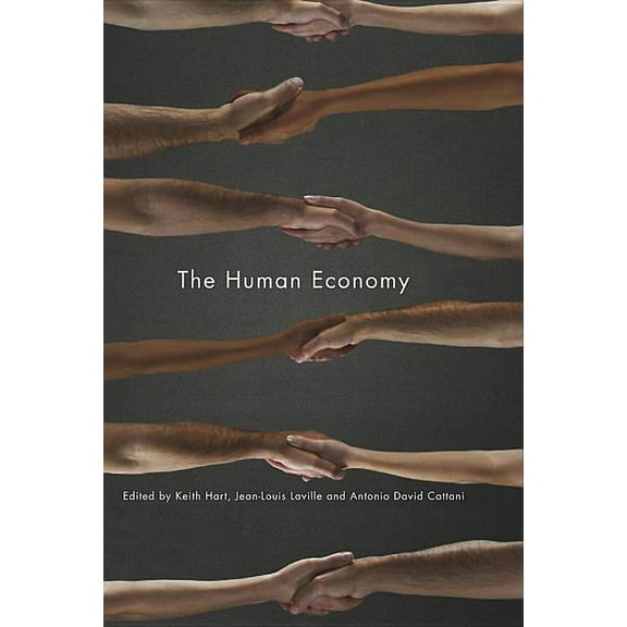 The Human Economy (Hardcover)