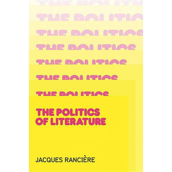 Politics of Literature, (Hardcover)