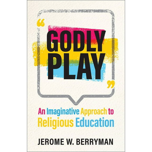 Godly Play, (Paperback)