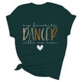 thumbnail image 4 of Camiseta «My Favorite Dancer Call Me Mom» (Mi bailarina favorita, llámame mamá): cuello redondo, estampado a doble cara, versátil para ocasiones informales y fiestas, lavable a máquina, corte favor, 4 of 4